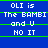 Blue background with white text reading 'OLI is The BAMBI and U HO IT' repeated in three , each separated by green horizontal lines