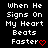 Pixelated text reads "When He Signs On My Heart Beats Faster" with a red heart symbol on black background.