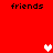 Red background with four instances of the word 'friends' in black pixelated text and three white/pink heart icons.