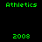 Green pixelated text 'Athletics' and '2008' on dark background with blue gradient circles.
