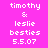 Pixelated text displays 'timothy & leslie besties 5.5.07' across four color backgrounds: pink, purple, blue, and light purple.