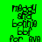 Green background with red horizontal bars and black pixelated text reading "moody and bonnie boy for ava" arranged in a pattern