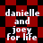 Red and black checkered background with white text reading "danielle and joey for life" in four identical quadrants.