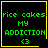 Four identical pixel-art display green text on black with yellow borders, each containing "rice cakes MY ADDICTION <3" and a unique symbol in the bottom-right corner