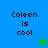 Four display 'Coleen is cool' text with a green star on blue background and a blue star on green background, transitioning between two states