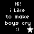 Pixelated text reads "Hi! i Like to make boys cry :)" with a white star and smiley face on black background, showing animation changes between frames.