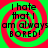 Four identical display red and green spiral backgrounds with black text reading "I hate that I am always am always BORED!" in a pixelated font