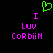 Green pixelated heart symbol above two identical purple text blocks reading 'I Luv Corbin' on black background.