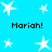 Pixelated blue background with white star shapes and repeated "Mariah!" text in black pixel font across four quadrants.