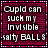 25 identical pixelated images with red background and white text reading 'Cupid can suck my invisible salty BALLS' with varying red highlights on specific letters
