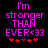 Pixelated text reads 'I'm stronger THAN EVER<33' with red heart symbols below, displayed on a black background.