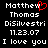 Pixelated text displays 'Matthew Thomas DiSilvestri 11.23.07 I love you' with a red heart symbol replacing the 'y' in 'Matthew' on the left side.
