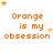 Orange text reads 'Orange is my obsession' with varying star positions across a white background.