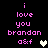 Pixelated text reads 'i love you brandon asf' with a heart symbol, displayed in two vertical on black background; left shows white heart, right gray