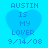 Four identical pixelated blue heart-shaped icons with text "AUSTIN IS MY LOVER 9/14/03" on a bright blue background, arranged in a