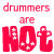 A 2x2 contact sheet of three animated frames showing the phrase "drummers are NOT" in different colors with a gray background.