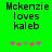 Green background displays text 'Mckenzie loves kaleb' with pink and brown flower icons below, two identical frames side-by-side.