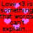 Red background with repeated black text and pink heart shapes, text reads "Love <3 is Love <3 is something that words that words can't explain... explain...".
