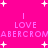 Bright pink background with white plus signs scattered throughout; repeated text "I LOVE ABERCROMBIE" in light purple pixelated font arranged vertically.