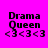 Four display 'Drama Queen' text with heart symbols and '<3<3<3' below, each on distinct background colors