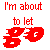 Red and black pixelated text 'I'm about to let go' on gray background with two color variations of the word 'go'.