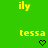 Green background with yellow text 'ily' and 'tessa', black heart symbols, and downward-pointing arrows in a