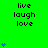 Green background with repeated 'live laugh love' text and blue heart icons in vertical , some hearts animated to change quantity