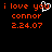 Red pixelated text on black background with white heart symbol replacing 'you' in 'i love you connor 2.24.07' text.