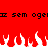 Red background with black pixelated text repeating 'sem oge' and white pixelated flame shapes at the bottom.