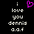 Black background with white pixelated text reading 'i love you dennis a.a.f' and a pink pixelated heart symbol above the text.