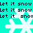 Pixelated cyan background with repeated dark blue text 'Let it snow' and white snowflake symbols in a pattern