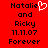 Red background displays black text 'Natalie and Ricky 11.11.07 Forever' with a white pixelated heart replacing the 'i' in Natalie on the left side.