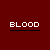 Red background with four instances of the word BLOOD underlined in black and a central text block reading GALLONS OF THE STUFF.