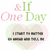 &If One Day text in pink and green pixelated letters above a heart-shaped image of a building with dark windows.