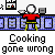 Animated sequence showing a character in red shirt and yellow pants cooking at a blue counter, with text 'Cooking gone wrong' below; animation includes raised arm, smoke, and kitchen items.