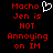 Red pixelated text on black background with white heart symbol above 'Macho Jen is NOT Annoying on IM' in two identical