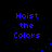 Blue pixelated text "Hoist the Colors" on black background with scattered blue dots in four quadrants.