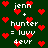 Dark green background with red pixelated hearts scattered throughout, white text reading 'jenn + hunter = luuv devr' repeated twice in a pattern