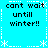 Pixelated text 'cant wait until winter!!' repeated in four quadrants on a cyan background with white snowflake and dashed-line borders.