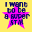 Yellow background with four identical pixelated star icons displaying text "I want to be a super STA!" in dark blue, each star outlined in bright pink.