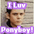 A static image of a person in front of horizontal lines with purple text overlays reading "ILuv" and "Ponyboy!" on the left side.