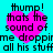 Cyan background with four identical pink heart shapes containing black pixelated text reading 'thump! thats the sound of me droppime all his stuff' in a