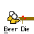 Pixelated yellow figure with white head and red mouth holds brown stick, standing on gray background with text "Beer Die" below.
