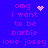 Blue background with purple pixelated text reading 'omg i want to be barbie love josey' and animated heart or star symbols.