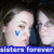 Pixelated close-up of a person's face with light skin, blue eyes, and dark hair against a dark background; text at bottom reads 'sisters forever.'