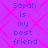 Pixelated text repeats 'Sarah is my best friend' on a purple background with pink diamond patterns.