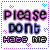 A 2x2 contact sheet of three animated frames showing a pixelated text-based icon with the phrase "PLEASE DON'T HATE ME" in stylized lettering, bordered by dotted lines and small diamond shapes on a white background.
