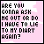 Pixelated text on pink background with black heart symbol in some , reading 'ARE YOU GONNA ASK ME OUT OR DO I HAVE TO LIE TO MY DIARY AGAIN?'