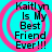 Cyan background with four identical pink spiral patterns, each containing black text reading "Kaitlyn Is My Best Friend Ever!!!" in a pixelated font.
