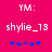 Pixelated pink background with white text 'YM:' above 'shylie_13' and blue/purple star symbols below, showing two identical static frames.